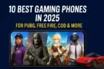 5 Best Gaming Phones for PUBG, Free Fire & COD –
